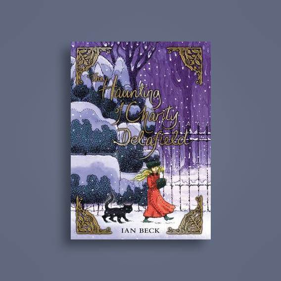 The Haunting of Charity Delafield by Ian Beck 